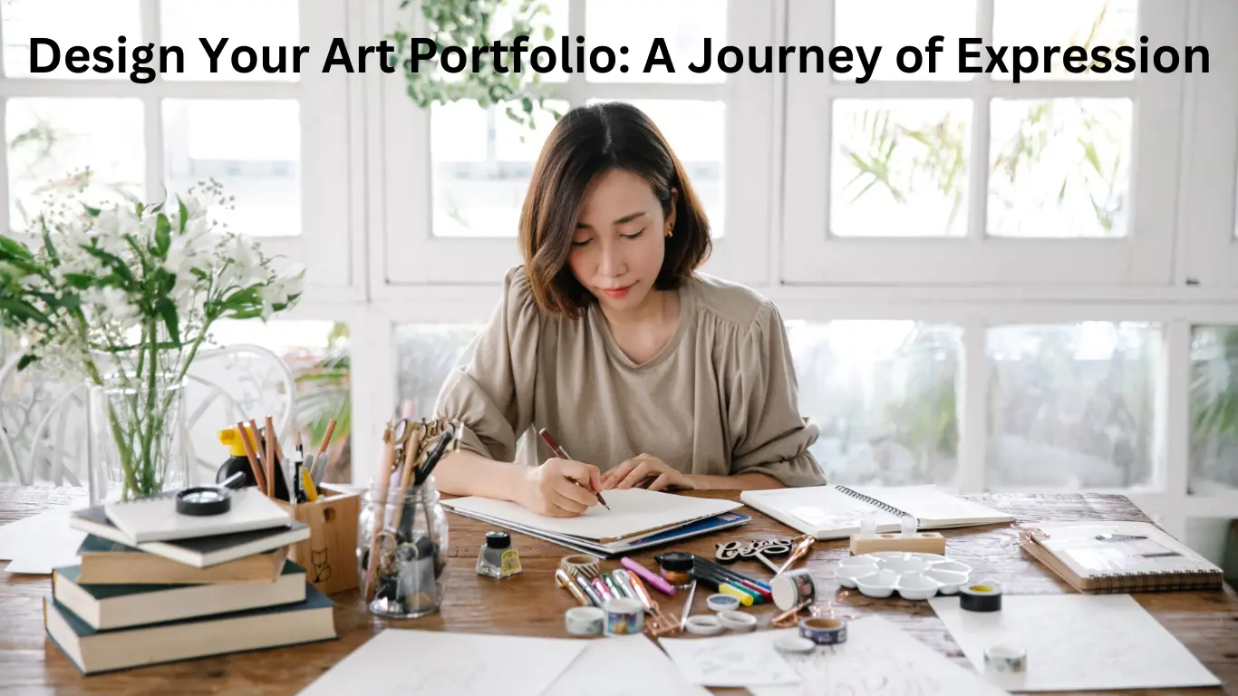 Design Your Art Portfolio: A Journey of Expression